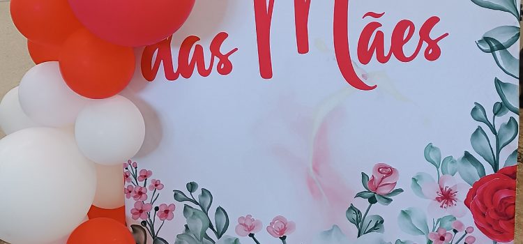 Festa Dia das Mães 2025